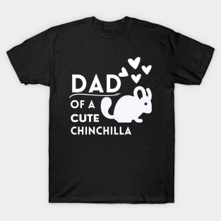 Chinchilla Dad T-Shirt